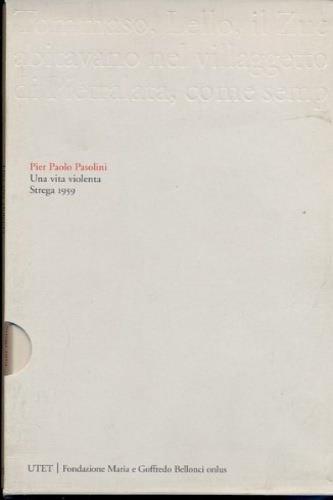 UNA VITA VIOLENTA - PREMIO STREGA 1959